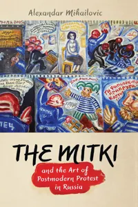 The Mitki and the Art of Postmodern Protest in Russia_cover