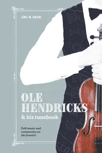 Ole Hendricks and His Tunebook_cover
