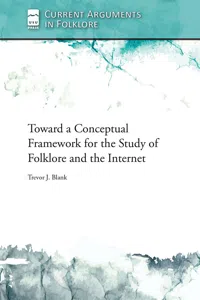 Toward a Conceptual Framework for the Study of Folklore and the Internet_cover