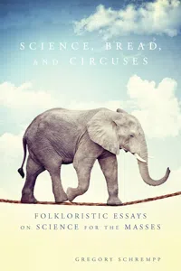 Science, Bread, and Circuses_cover