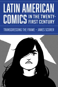 Latin American Comics in the Twenty-First Century_cover