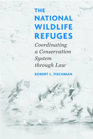 [PDF] The National Wildlife Refuges von Robert L. Fischman eBook | Perlego