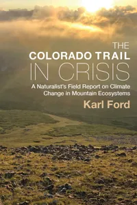 The Colorado Trail in Crisis_cover