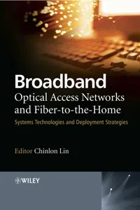Broadband Optical Access Networks and Fiber-to-the-Home_cover