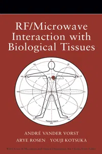 RF / Microwave Interaction with Biological Tissues_cover