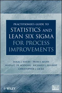 Practitioner's Guide to Statistics and Lean Six Sigma for Process Improvements_cover