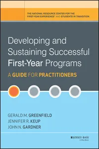 Developing and Sustaining Successful First-Year Programs_cover