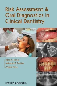 Risk Assessment and Oral Diagnostics in Clinical Dentistry_cover