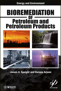 Bioremediation of Petroleum and Petroleum Products_cover