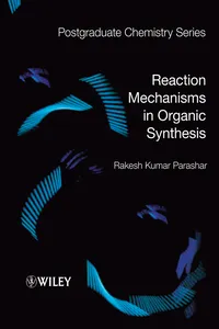 Reaction Mechanisms in Organic Synthesis_cover