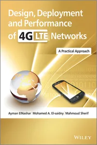 Design, Deployment and Performance of 4G-LTE Networks_cover