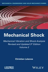 Mechanical Vibration and Shock Analysis, Mechanical Shock_cover