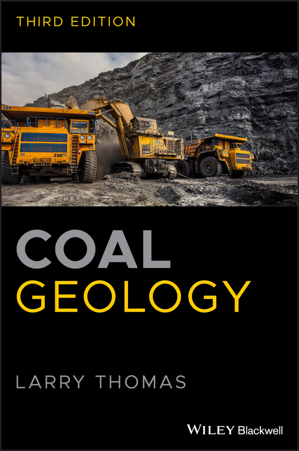 PDF] Coal Geology by Larry Thomas eBook | Perlego