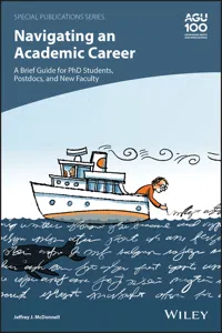 Navigating an Academic Career: A Brief Guide for PhD Students, Postdocs, and New Faculty_cover