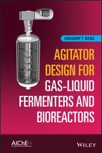 Agitator Design for Gas-Liquid Fermenters and Bioreactors_cover