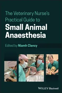 The Veterinary Nurse's Practical Guide to Small Animal Anaesthesia_cover