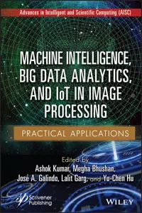 Machine Intelligence, Big Data Analytics, and IoT in Image Processing_cover