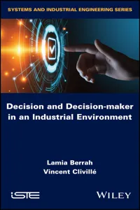 Decision and Decision-maker in an Industrial Environment_cover