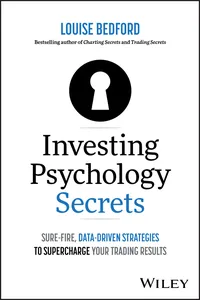 Investing Psychology Secrets: Sure-Fire, Data-Driven Strategies to Supercharge Your Trading Results_cover