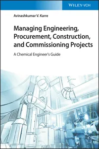 Managing Engineering, Procurement, Construction, and Commissioning Projects_cover