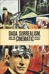 DADA, Surrealism, and the Cinematic Effect_cover