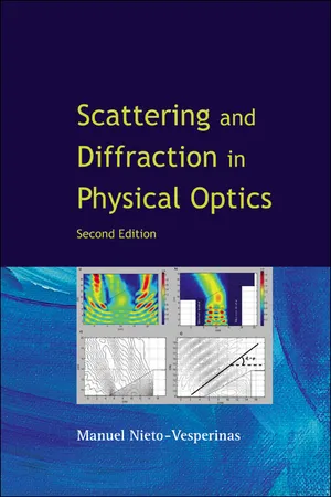Scattering and Diffraction in Physical Optics