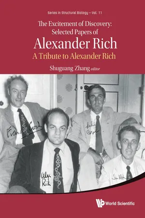 The Excitement of Discovery: Selected Papers of Alexander Rich