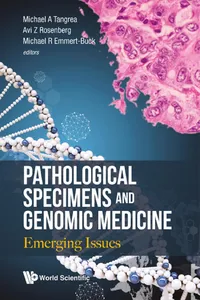 Pathological Specimens and Genomic Medicine_cover