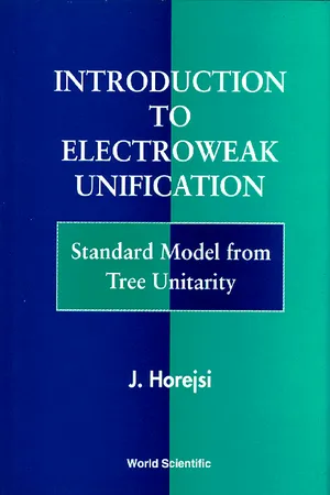 Introduction To Electroweak Unification: Standard Model From Tree Unitarity